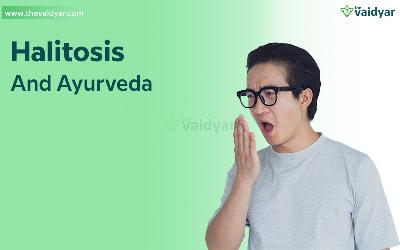 Ayurvedic Treatment Of Halitosis