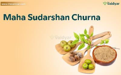 Ingredients, Uses, And Dosages Of Maha Sudarshan Churna