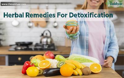 Herbal Remedies For Detoxification