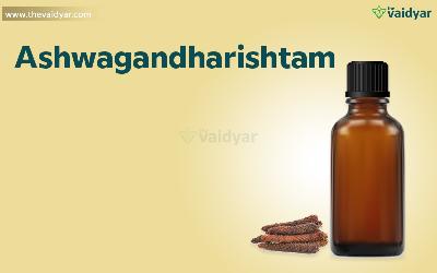Ingredients, Health Benefits, Dosages, And Side Effects Of Ashwagandharishtam