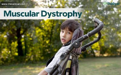 Ayurvedic Techniques To Overcome Muscular Dystrophy
