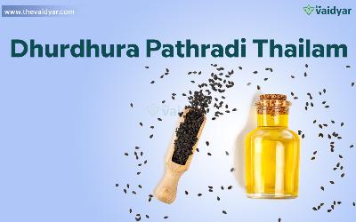 Dhurdhura Pathradi Thailam- An Ayurvedic Remedy For Healthy Hair