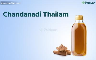 Chandanadi Thailam - An Ayurvedic Remedy For Burning Sensation And Dizziness