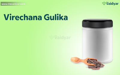 The Role Of Virechana Gulika/Vati In Panchakarma Treatment