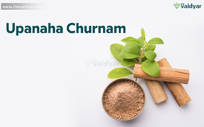 Upanaha Churnam- A Solution For Predominant Vata Disorders