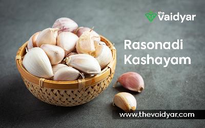 Health Benefits Of Rasonadi Kashayam