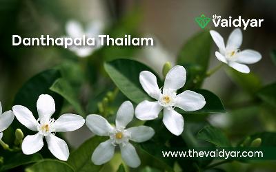 Health Benefits Of Danthapala Thailam