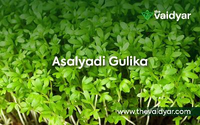 Ingredients, Health Benefits And Side Effects Of Asalyadi Gulika