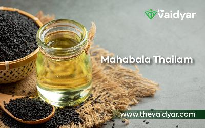 Ayurvedic Benefits Of Mahabala Thailam