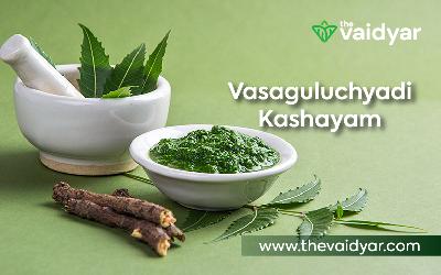 The Role Of Vasaguluchyadi Kashayam In Enhancing Liver Function