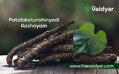 Ingredients, Medicinal Benefits, Dosages, And Side Effects Of Patolakaturohinyadi Kashayam